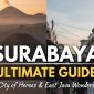 Surabaya Travel Guide by Bali Tour Travel